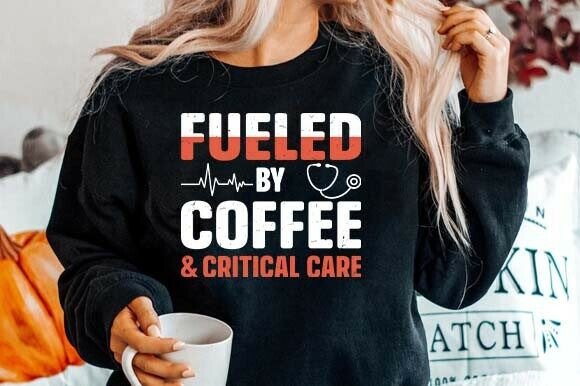 Fueled by Coffee and Critical Care SVG