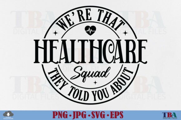 Healthcare Squad SVG, Nurse Life Doctor