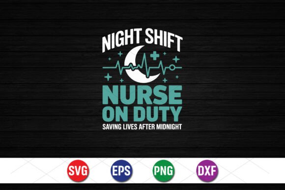 Night Shift Nurse on Duty SVG