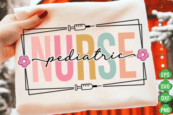 Nurse Pediatric SVG PNG, Nurse Lover SVG