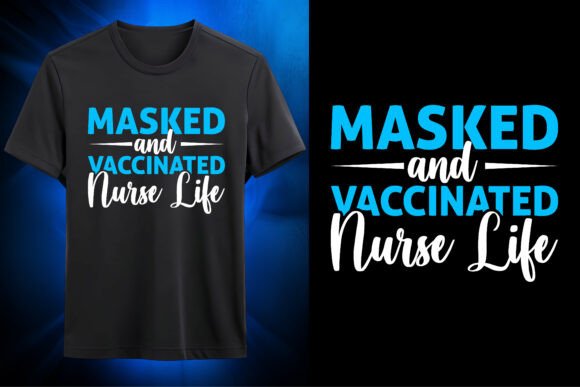 Vaccinated Nurse Life SVG Design